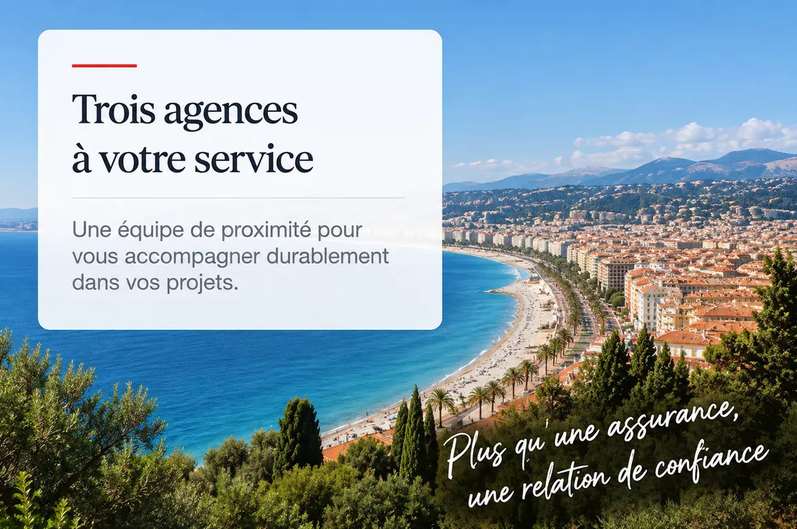 Trois agences à votre service